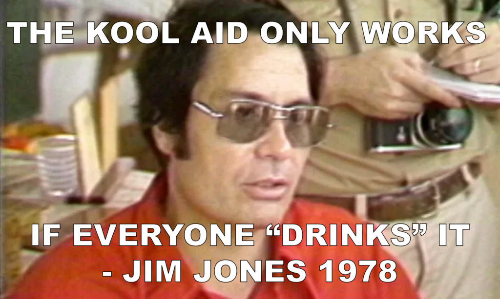 Jim Jones Fake Quote Kool Aid Meme