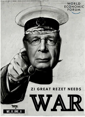 great reset wants war