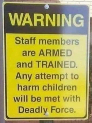 Warning staff is armed