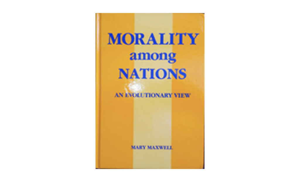 Morality of Nations Book by Mary Maxwell