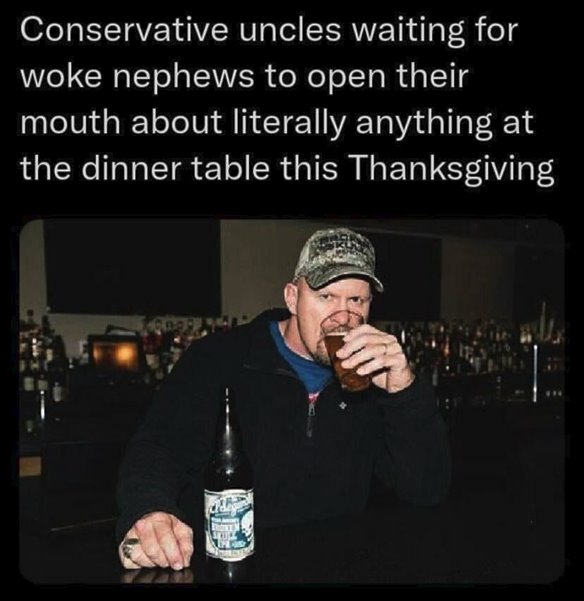 Conservative Uncles Woke Nephews Thanksgiving