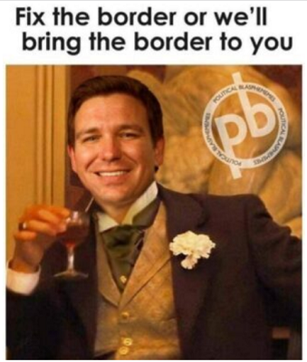DeSantis Border meme