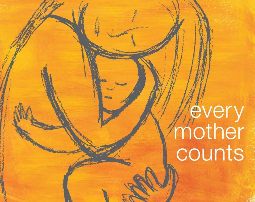 Every mother counts